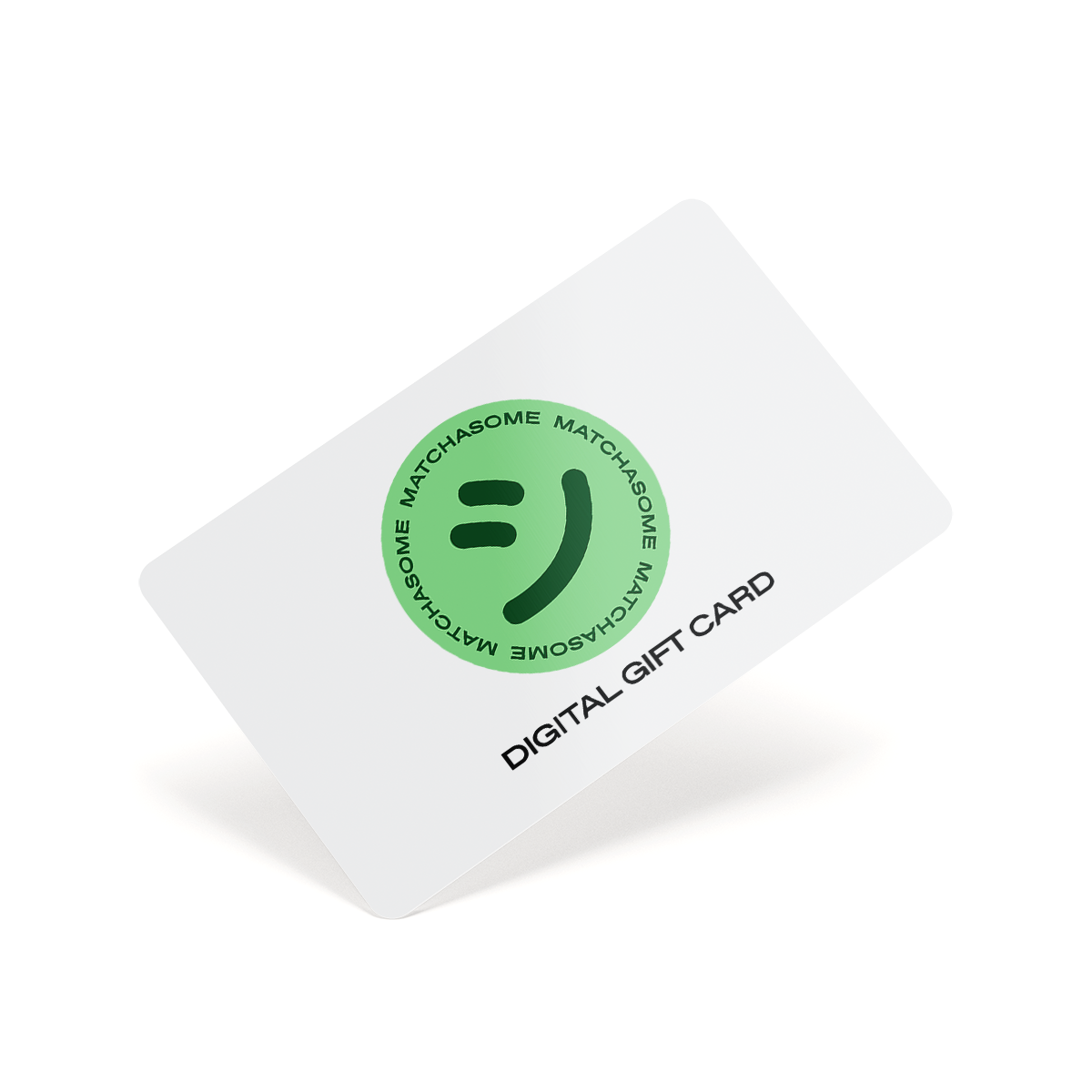 Matchasome-Geschenkkarte